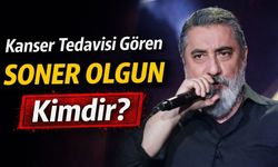Kanser Tedavisi Gören Soner Olgun Kimdir?
