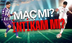 Maç Mı? İntikam Mı?