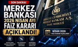 Merkez Bankası 2026 Nisan Ayı Faiz Kararı Açıklandı!