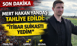 Mert Hakan Yandaş Tahliye Edildi: "İtibar Suikastı Yedim"