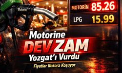 Motorine Dev Zam Yozgat’ı Vurdu: Litre Fiyatı Rekora Koşuyor