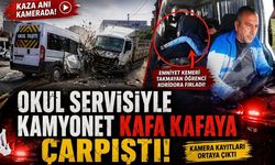 Okul Servisiyle Kamyonet Kafa Kafaya Çarpıştı!
