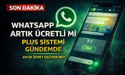 WhatsApp Artık Ücretli mi: Plus Sistemi Gündemde