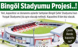 Yozgat Bozok Stadyumu Bingöl'e Örnek Oldu