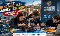 Yozgat’ta Genç Mucitler Sahneye Çıkıyor: Hayaller Gerçeğe Dönüşüyor