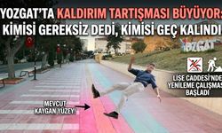 Yozgat’ta Kaldırım Tartışması Büyüyor: Kimisi Gereksiz Dedi, Kimisi Geç Kalındı