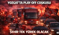 Yozgat’ta Play-Off Coşkusu: Şehir Tek Yürek Olacak