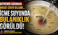 Depremin ardından dikkat çeken gelişme... İçme suyunda bulanıklık görüldü