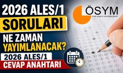 2026 ALES/1 Soruları Ne Zaman Yayımlanacak? 2026 ALES/1  Cevap Anahtarı