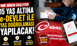 15 yaş altına e-Devlet ile yaş doğrulaması yapılacak