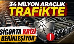 34 milyon araçlık trafikte sigorta krizi derinleşiyor