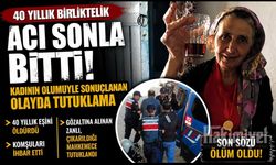 40 Yıllık Birliktelik Acı Sonla Bitti: Kadının Ölümüyle Sonuçlanan Olayda Tutuklama