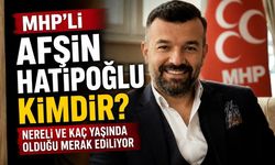 Afşin Hatipoğlu Kimdir, Kaç Yaşında, Nereli? İşte Hayatı ve Kariyeri