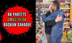 AK Parti'yi Omuzlayan Başkan Sahada!