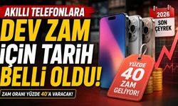 Akıllı Telefonlara Dev Zam İçin Tarih Belli Oldu!