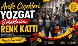 Arife Çiçekleri Yozgat Sokaklarına Renk Kattı