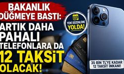 Bakanlık Düğmeye Bastı: Artık Daha Pahalı Telefonlara da 12 Taksit Olacak
