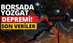 Borsada Yozgat Depremi! Son Veriler Gündem Oldu