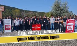 Dijital Yürüyüş STEM Etkinliği Çamlık Milli Parkında Yapıldı