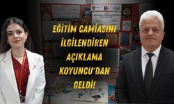 Eğitim Camiasını İlgilendiren Açıklama Koyuncu'dan Geldi!