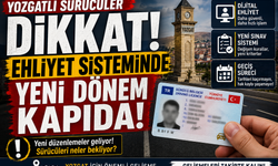 Yozgatlı Sürücüler Dikkat: Ehliyet Sisteminde Yeni Dönem Kapıda