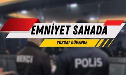 Emniyet Sahada Yozgat Güvende!