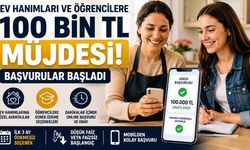 Ev Hanımları ve Öğrencilere 100 Bin TL Müjdesi! Başvurular Başladı