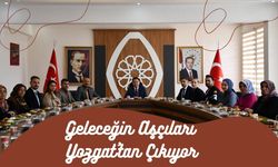 Geleceğin Aşçıları Yozgat'tan Çıkıyor