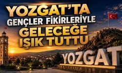 Yozgat'ta Gençler Fikirleriyle Geleceğe Işık Tuttu
