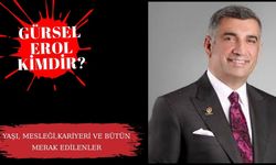Gürsel Erol kimdir? CHP Milletvekili Gürsel Erol’un kariyeri ve siyasi hayatı