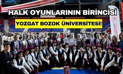 Halk Oyunlarının Birincisi Yozgat Bozok Üniversitesi!