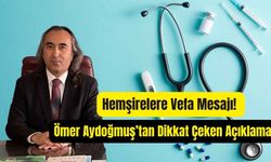 Hemşirelere Vefa Mesajı! Ömer Aydoğmuş’tan Dikkat Çeken Açıklama