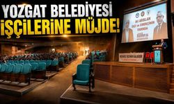 Yozgat Belediyesi İşçilerine Müjde!