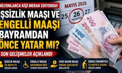 İşsizlik Maaşı ve Engelli Aylıkları Bayramdan Önce Yatacak mı? Bakanlıktan Yeni Açıklama