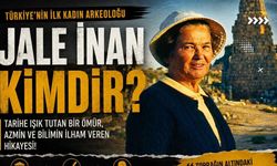 Jale İnan Kimdir? Türkiye’nin İlk Kadın Arkeoloğu Jale İnan'ın Merak Edilen Hayatı