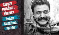 Avukat Selçuk Kozağaçlı Kimdir? Neden Gözaltına Alındı?