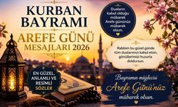 Kurban Bayramı Arefe Günü Mesajları 2026: En Güzel, Anlamlı ve Resimli Sözler