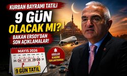 Kurban Bayramı Tatili 9 Gün Olacak mı? Bakan Ersoy'dan Son Açıklamalar!