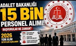 Adalet Bakanlığı personel alımı ne zaman? 2026 Yeni Adalet Bakanlığı 15 bin personel alımı başvuru şartları neler?