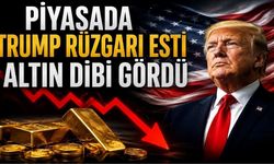 Piyasada Trump Rüzgarı Esti Altın Dibi Gördü
