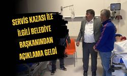 Servis Kazası İle İlgili Belediye Başkanından Açıklama Geldi