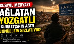 Sosyal Medyayı Ağlatan Yozgatlı Gurbetçinin Ağıtı Gönülleri Sızlatıyor