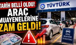 Tarih Belli Oldu: Araç Muayenelerine Zam Geldi!