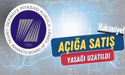 Açığa satış yasağı uzatıldı: SPK’dan piyasaya yeni karar
