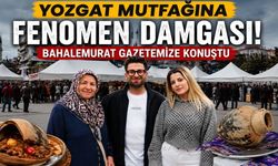 Bahalemurat Gazetemize Konuştu: “Yozgat Mutfağı Bambaşka”