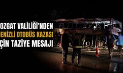 Yozgat Valiliği'nden Denizli Otobüs Kazası İçin Taziye Mesajı