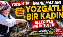 Yozgatlı Bir Kadın Elleriyle Balık Tuttu