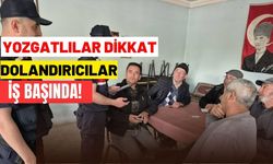 Yozgatlılar Dikkat, Dolandırıcılar İş Başında!