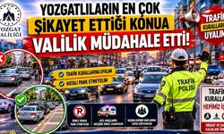 Yozgatlıların En Çok Şikayet Ettiği Konuya Valilik Müdahale Etti
