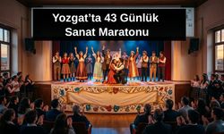 Yozgat’ta 43 Günlük Sanat Maratonu